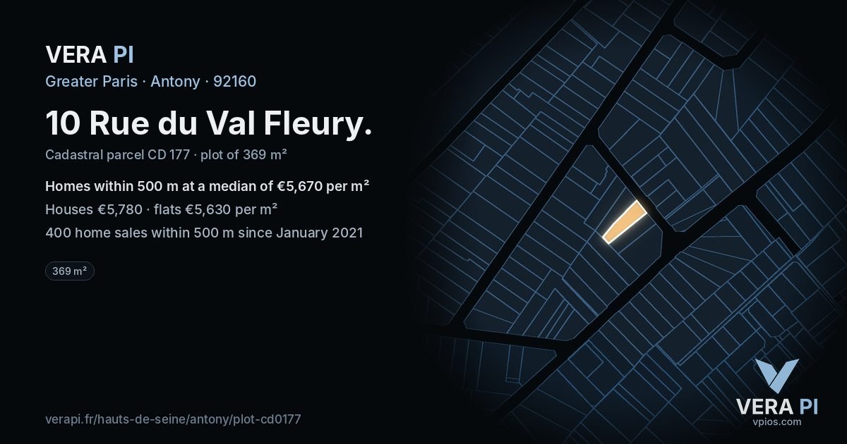 10 Rue du Val Fleury, Antony at night – the plot lit, the parcels around coloured by the prices near them