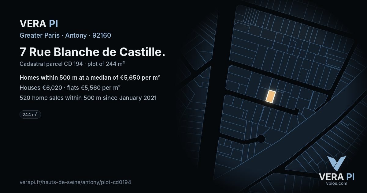 7 Rue Blanche de Castille, Antony at night – the plot lit, the parcels around coloured by the prices near them