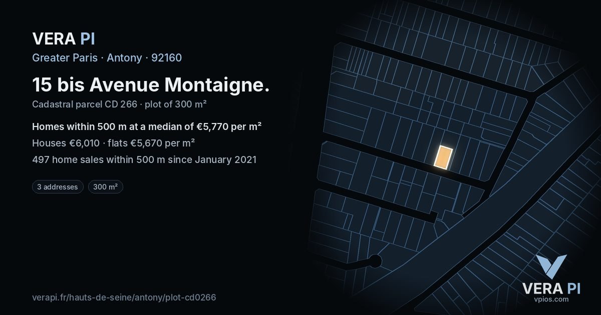 15 bis Avenue Montaigne, Antony at night – the plot lit, the parcels around coloured by the prices near them