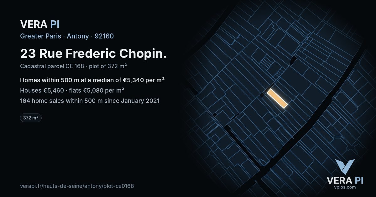 23 Rue Frederic Chopin, Antony at night – the plot lit, the parcels around coloured by the prices near them