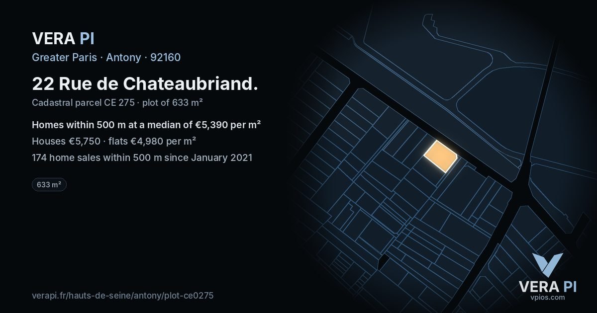 22 Rue de Chateaubriand, Antony at night – the plot lit, the parcels around coloured by the prices near them