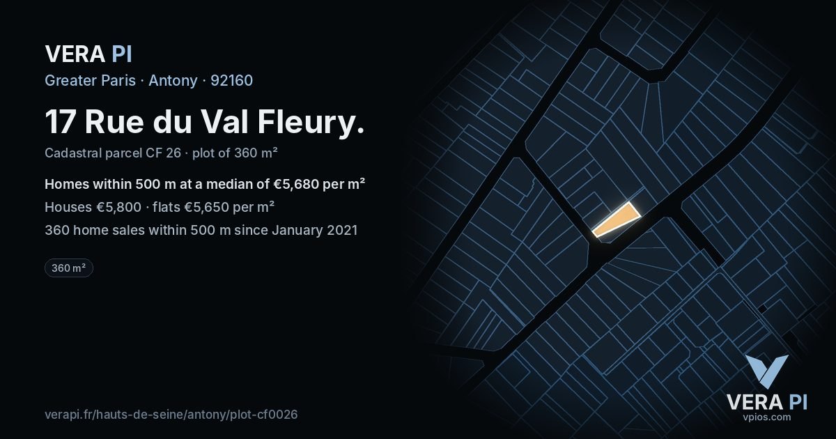17 Rue du Val Fleury, Antony at night – the plot lit, the parcels around coloured by the prices near them