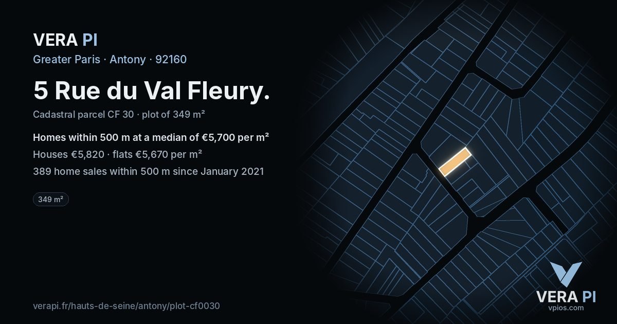 5 Rue du Val Fleury, Antony at night – the plot lit, the parcels around coloured by the prices near them