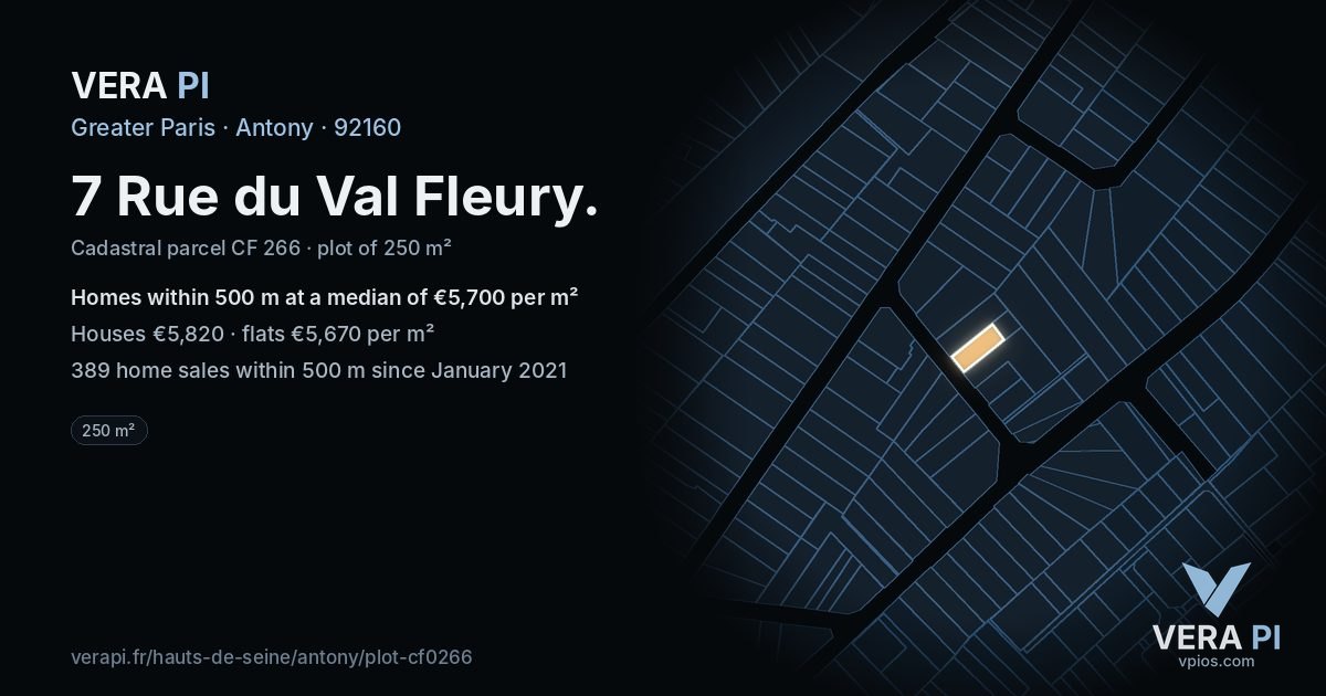 7 Rue du Val Fleury, Antony at night – the plot lit, the parcels around coloured by the prices near them
