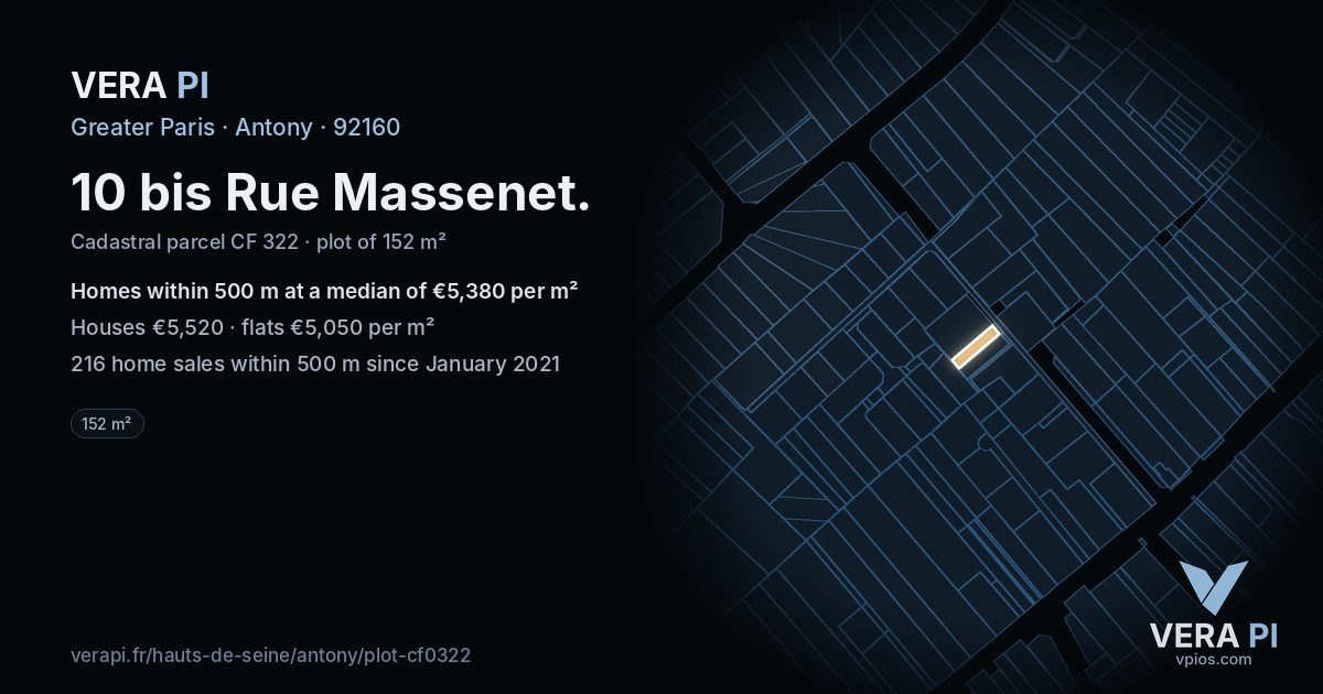 10 bis Rue Massenet, Antony at night – the plot lit, the parcels around coloured by the prices near them