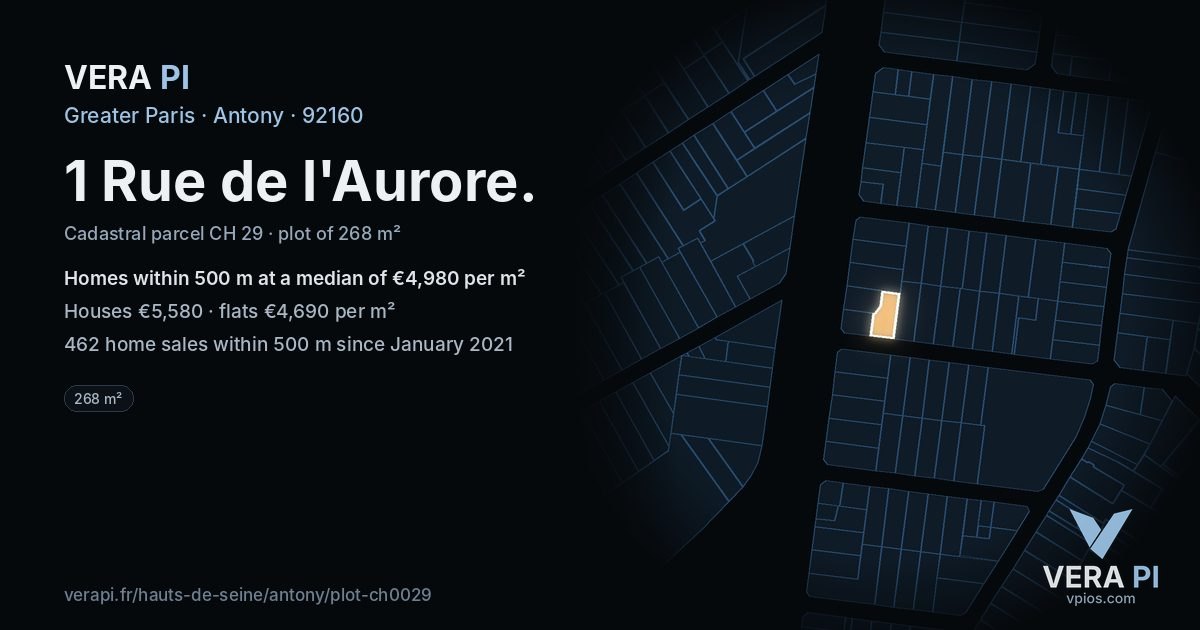 1 Rue de l'Aurore, Antony at night – the plot lit, the parcels around coloured by the prices near them
