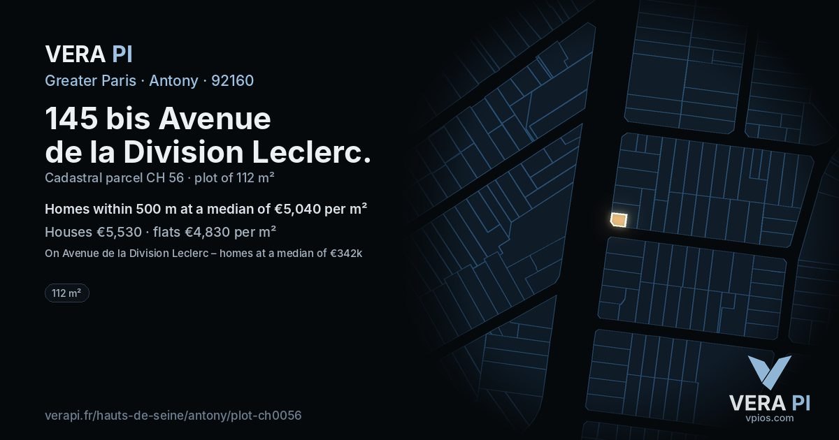 145 bis Avenue de la Division Leclerc, Antony at night – the plot lit, the parcels around coloured by the prices near them