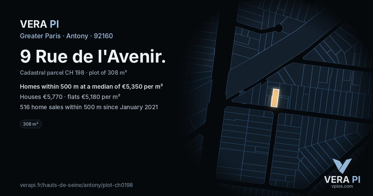 9 Rue de l'Avenir, Antony at night – the plot lit, the parcels around coloured by the prices near them