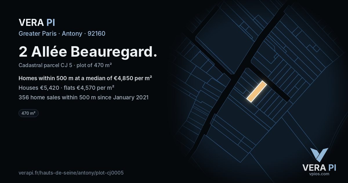 2 Allée Beauregard, Antony at night – the plot lit, the parcels around coloured by the prices near them