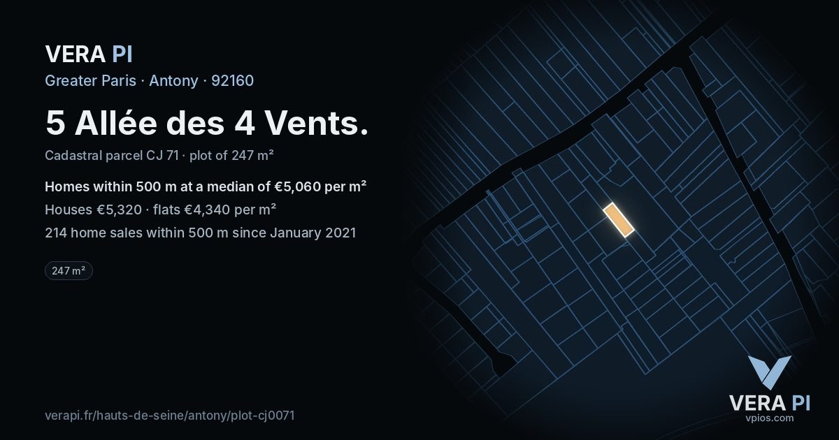 5 Allée des 4 Vents, Antony at night – the plot lit, the parcels around coloured by the prices near them