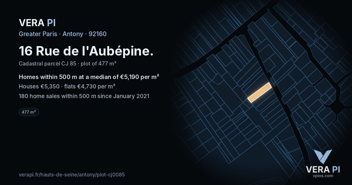 16 Rue de l'Aubépine, Antony at night – the plot lit, the parcels around coloured by the prices near them