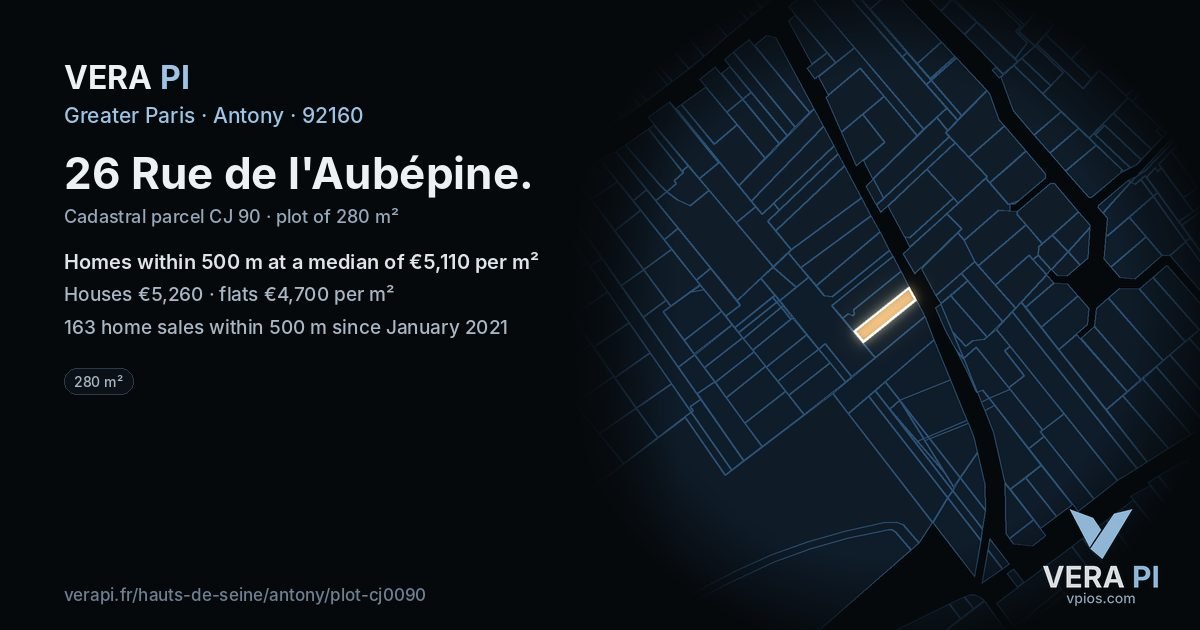 26 Rue de l'Aubépine, Antony at night – the plot lit, the parcels around coloured by the prices near them