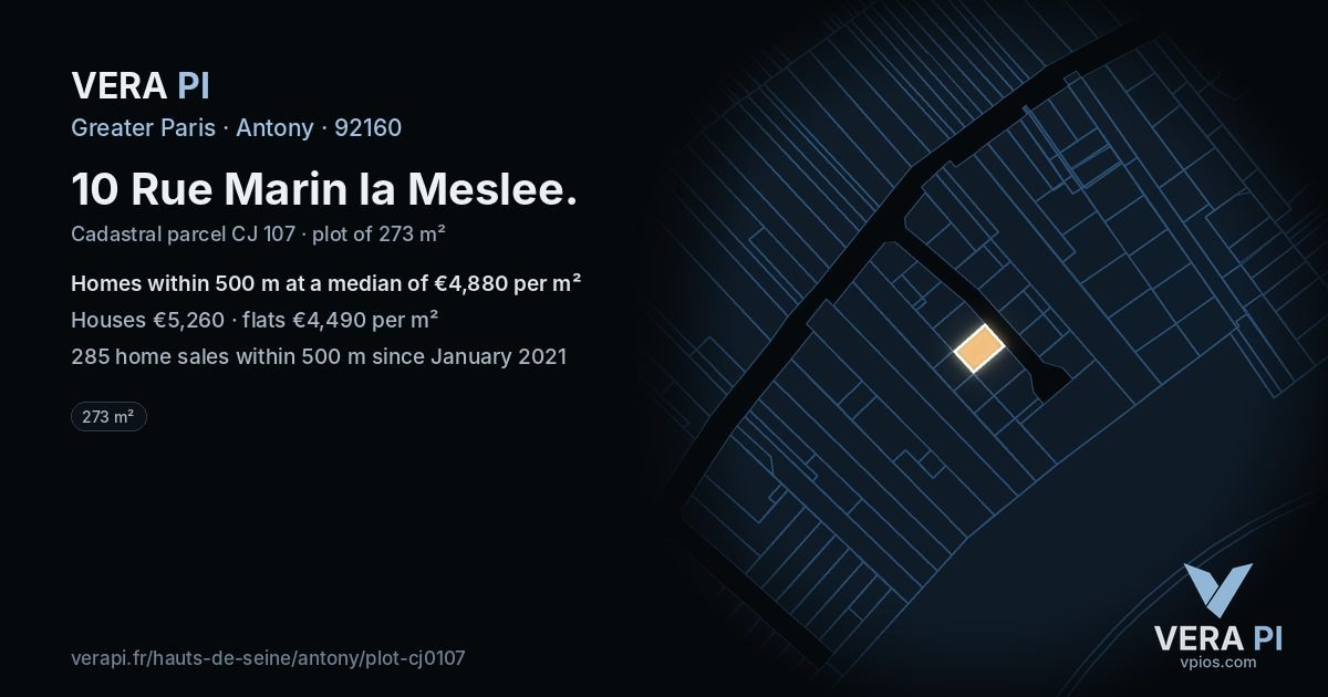 10 Rue Marin la Meslee, Antony at night – the plot lit, the parcels around coloured by the prices near them