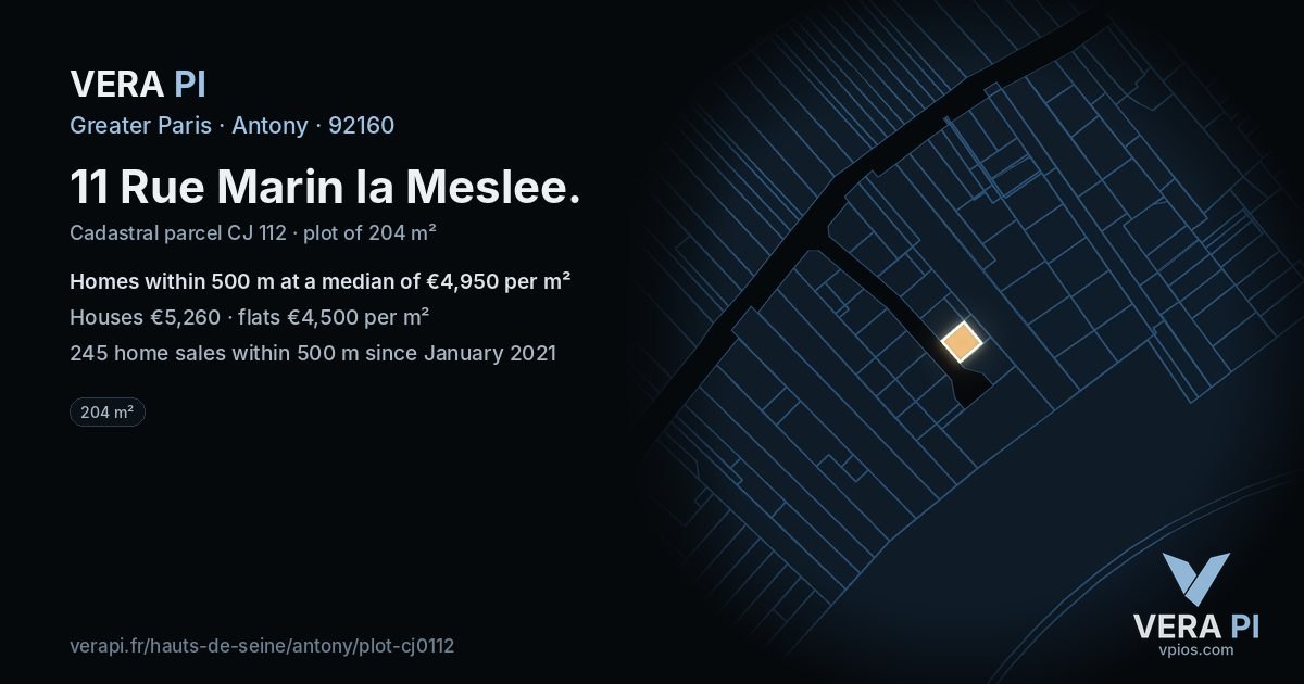 11 Rue Marin la Meslee, Antony at night – the plot lit, the parcels around coloured by the prices near them