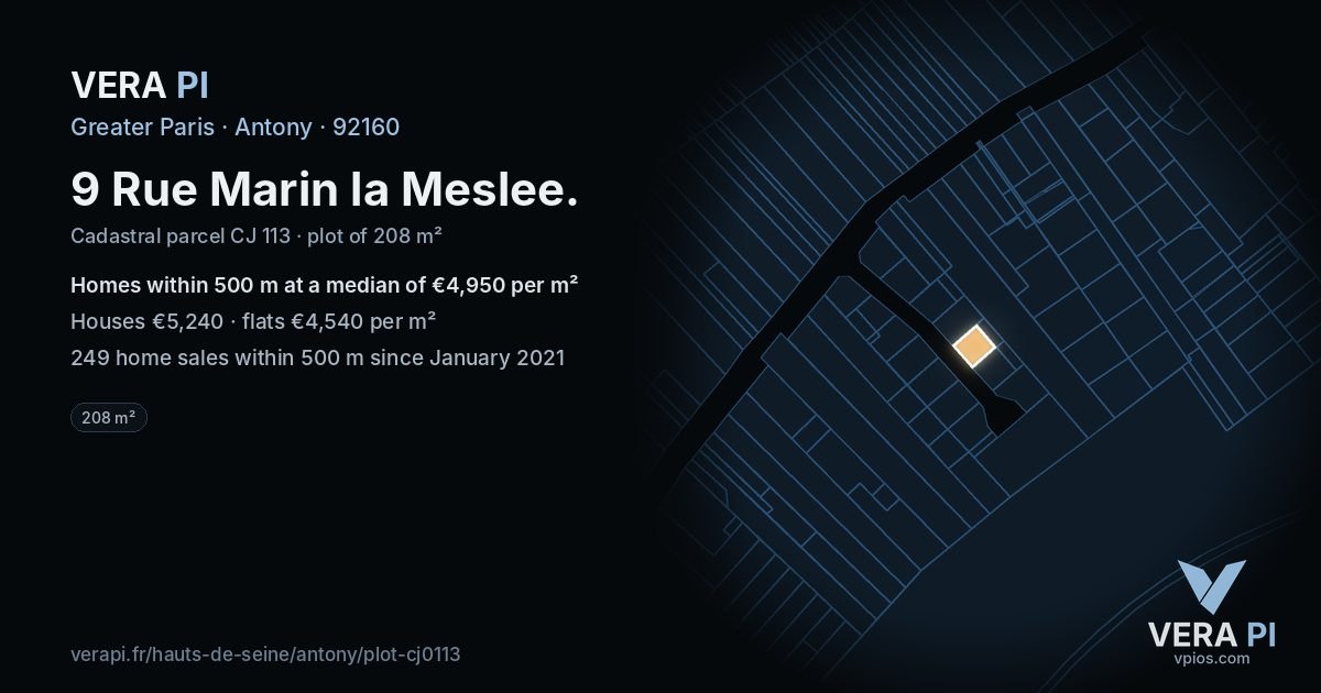 9 Rue Marin la Meslee, Antony at night – the plot lit, the parcels around coloured by the prices near them