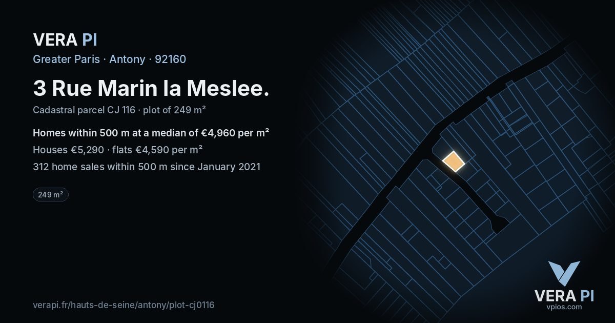 3 Rue Marin la Meslee, Antony at night – the plot lit, the parcels around coloured by the prices near them