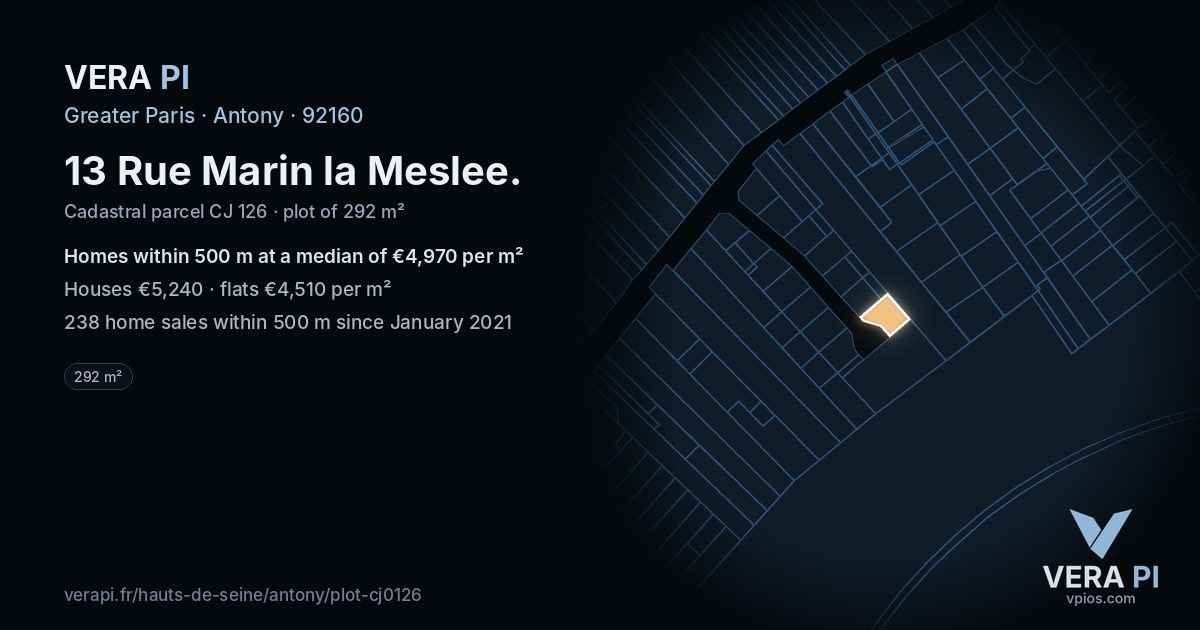 13 Rue Marin la Meslee, Antony at night – the plot lit, the parcels around coloured by the prices near them
