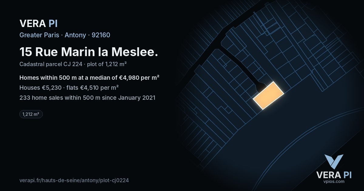 15 Rue Marin la Meslee, Antony at night – the plot lit, the parcels around coloured by the prices near them