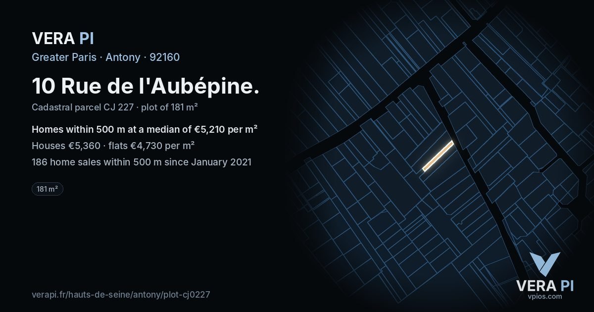10 Rue de l'Aubépine, Antony at night – the plot lit, the parcels around coloured by the prices near them