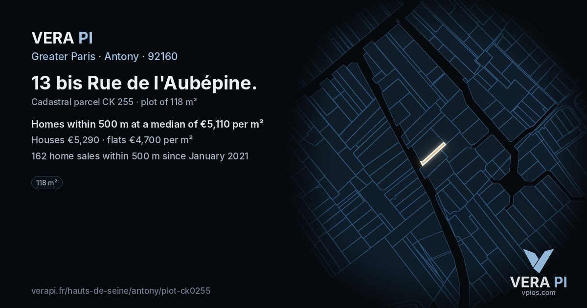 13 bis Rue de l'Aubépine, Antony at night – the plot lit, the parcels around coloured by the prices near them
