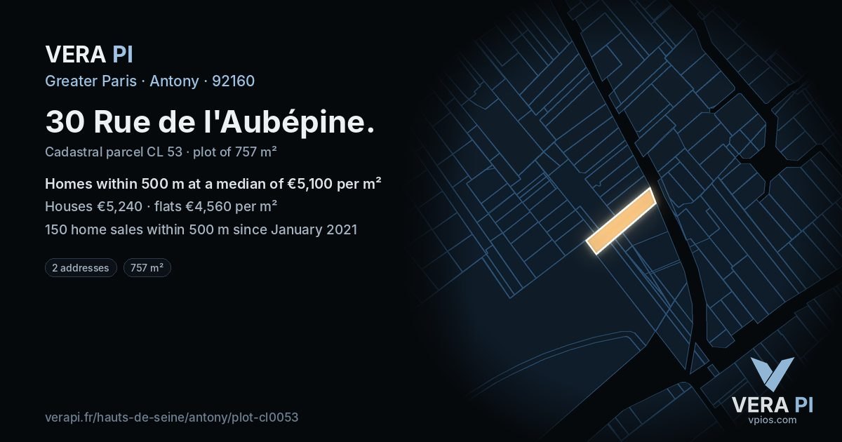 30 Rue de l'Aubépine, Antony at night – the plot lit, the parcels around coloured by the prices near them