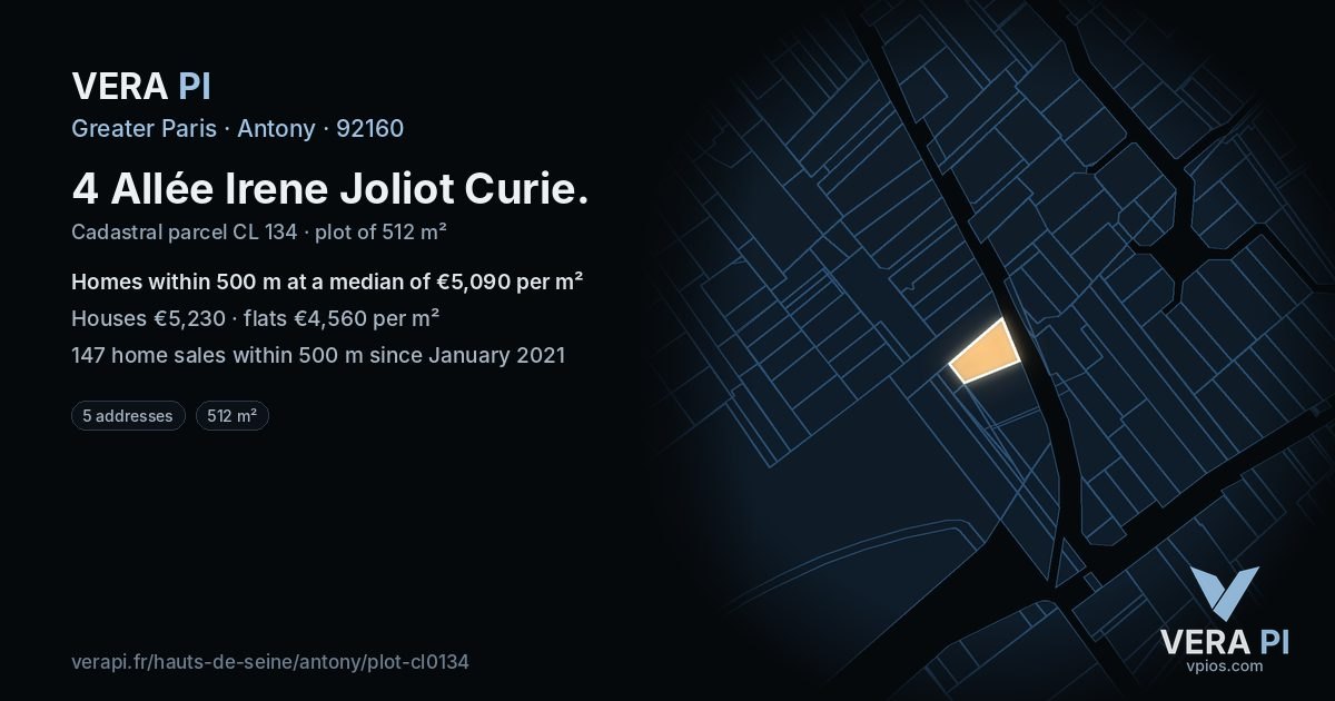 4 Allée Irene Joliot Curie, Antony at night – the plot lit, the parcels around coloured by the prices near them