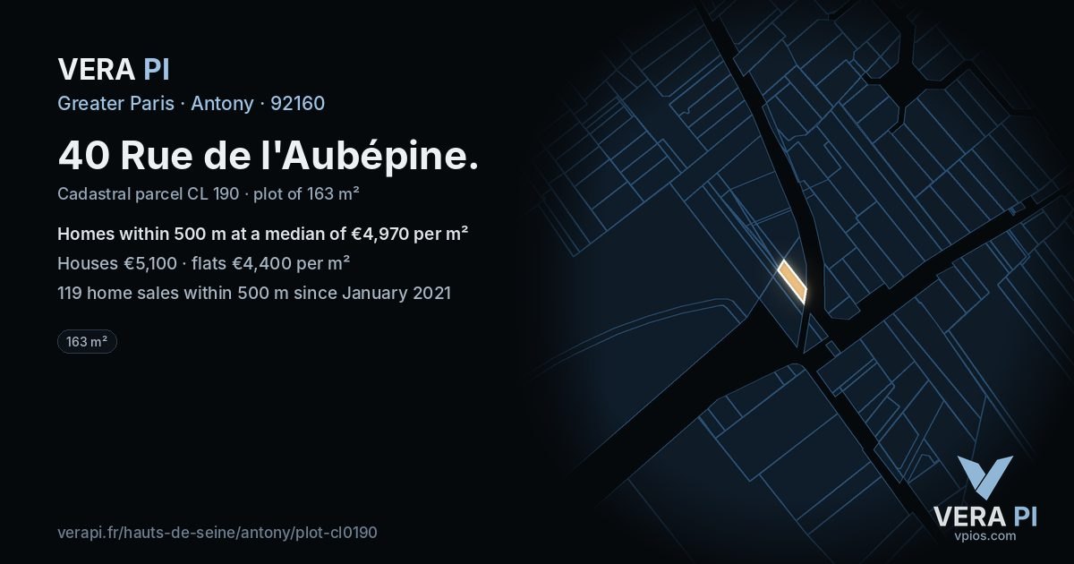 40 Rue de l'Aubépine, Antony at night – the plot lit, the parcels around coloured by the prices near them