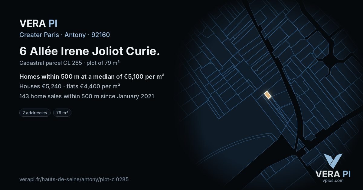 6 Allée Irene Joliot Curie, Antony at night – the plot lit, the parcels around coloured by the prices near them