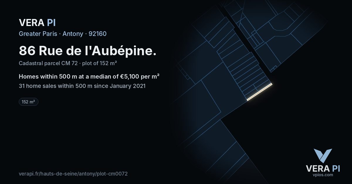 86 Rue de l'Aubépine, Antony at night – the plot lit, the parcels around coloured by the prices near them
