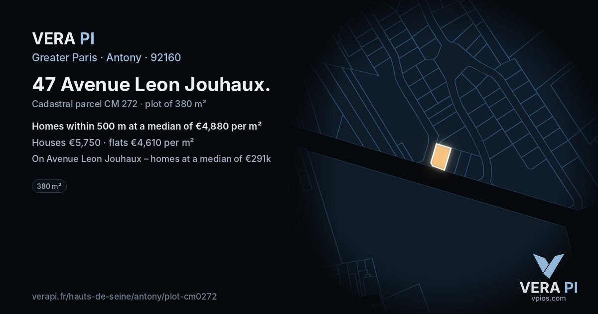 47 Avenue Leon Jouhaux, Antony at night – the plot lit, the parcels around coloured by the prices near them