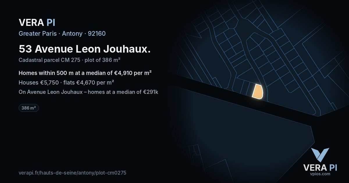 53 Avenue Leon Jouhaux, Antony at night – the plot lit, the parcels around coloured by the prices near them