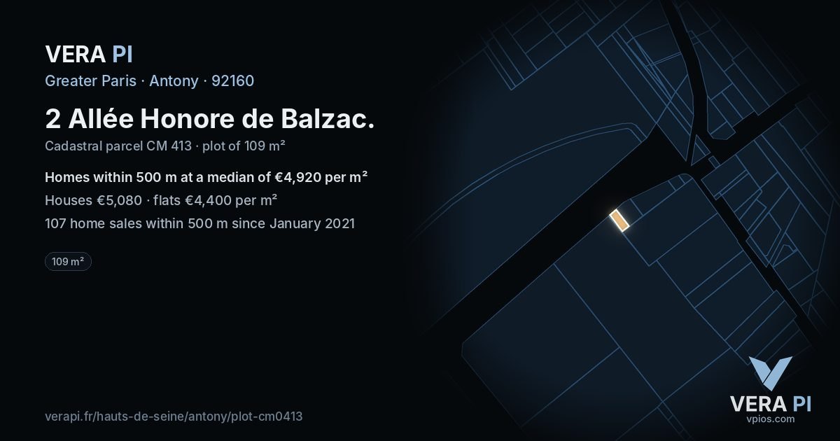2 Allée Honore de Balzac, Antony at night – the plot lit, the parcels around coloured by the prices near them