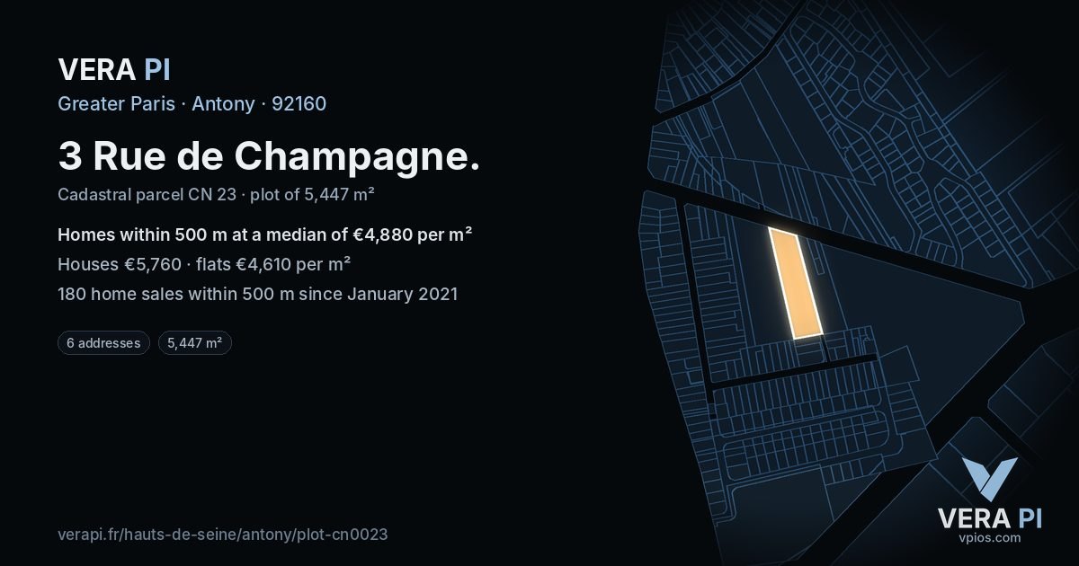 3 Rue de Champagne, Antony at night – the plot lit, the parcels around coloured by the prices near them