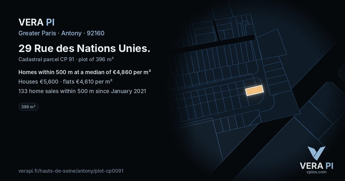 29 Rue des Nations Unies, Antony at night – the plot lit, the parcels around coloured by the prices near them