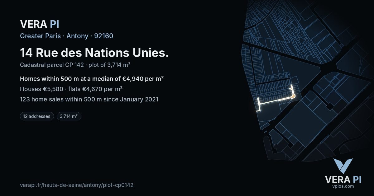 14 Rue des Nations Unies, Antony at night – the plot lit, the parcels around coloured by the prices near them