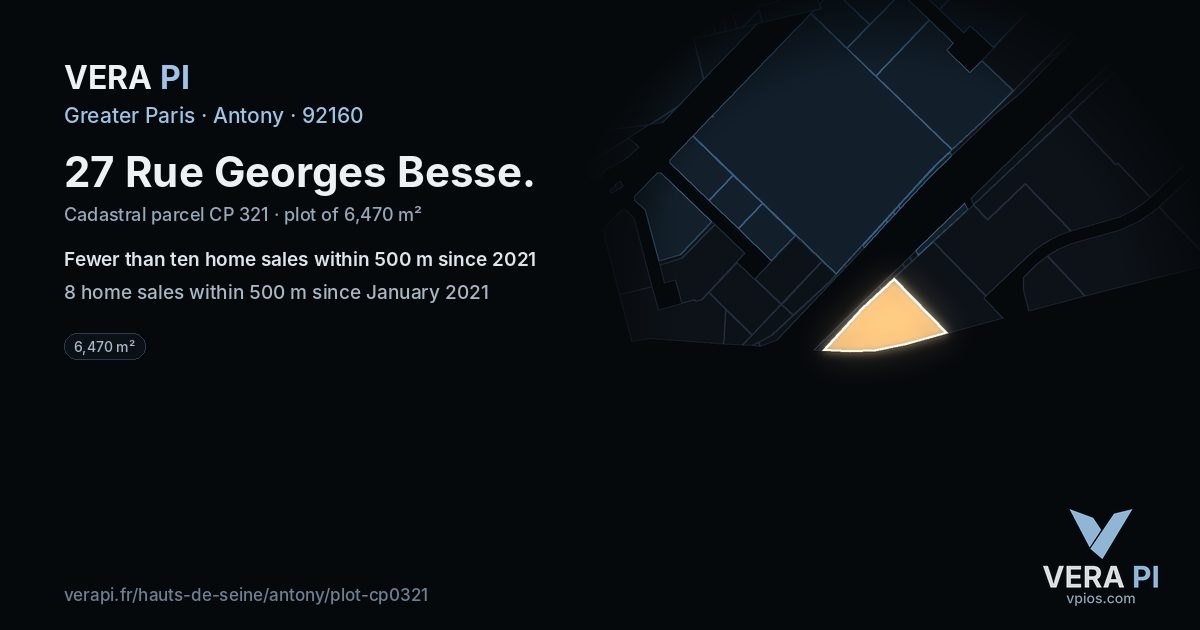 27 Rue Georges Besse, Antony at night – the plot lit, the parcels around coloured by the prices near them