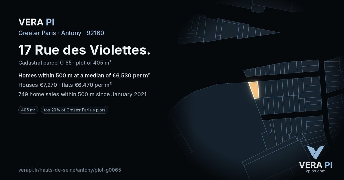 17 Rue des Violettes, Antony at night – the plot lit, the parcels around coloured by the prices near them