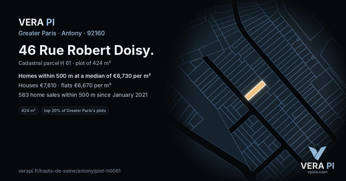 46 Rue Robert Doisy, Antony at night – the plot lit, the parcels around coloured by the prices near them