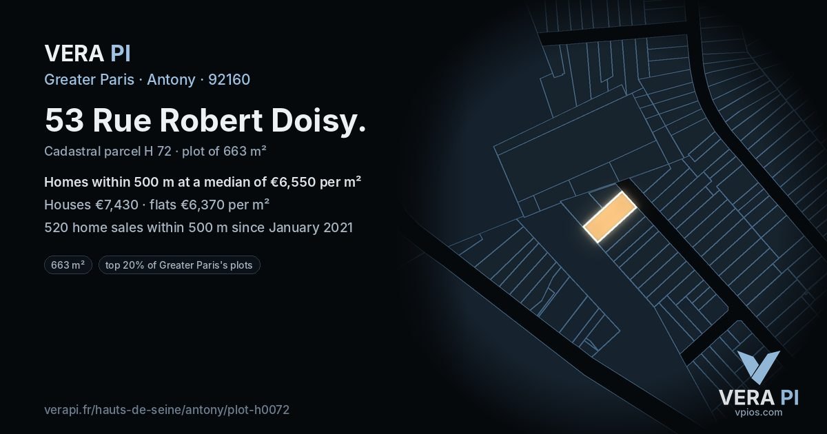 53 Rue Robert Doisy, Antony at night – the plot lit, the parcels around coloured by the prices near them