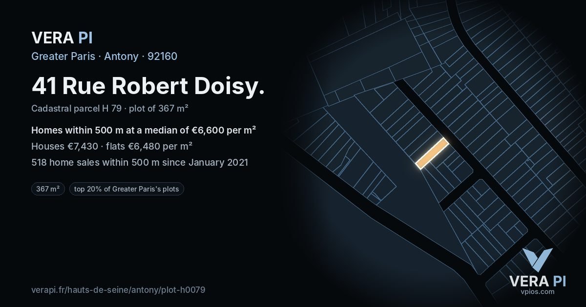 41 Rue Robert Doisy, Antony at night – the plot lit, the parcels around coloured by the prices near them
