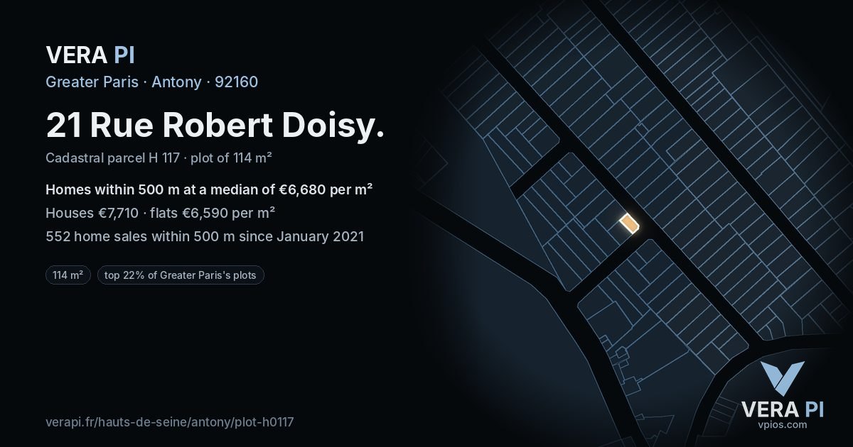 21 Rue Robert Doisy, Antony at night – the plot lit, the parcels around coloured by the prices near them