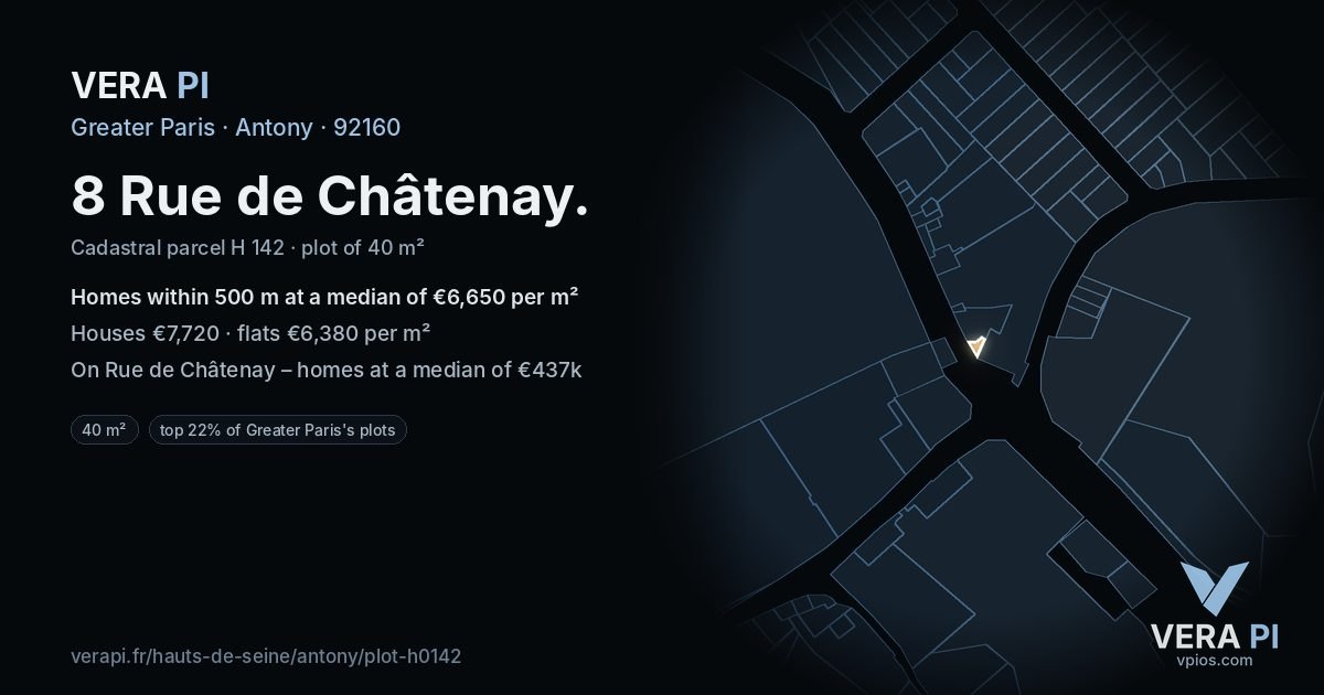 8 Rue de Châtenay, Antony at night – the plot lit, the parcels around coloured by the prices near them