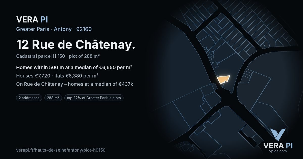 12 Rue de Châtenay, Antony at night – the plot lit, the parcels around coloured by the prices near them