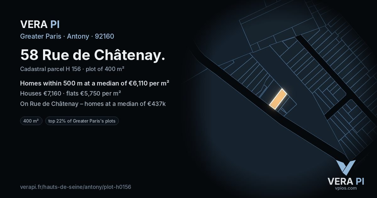 58 Rue de Châtenay, Antony at night – the plot lit, the parcels around coloured by the prices near them