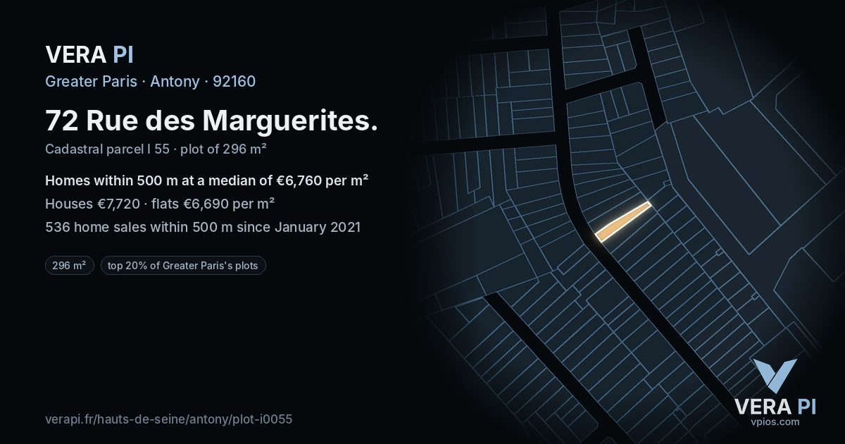 72 Rue des Marguerites, Antony at night – the plot lit, the parcels around coloured by the prices near them