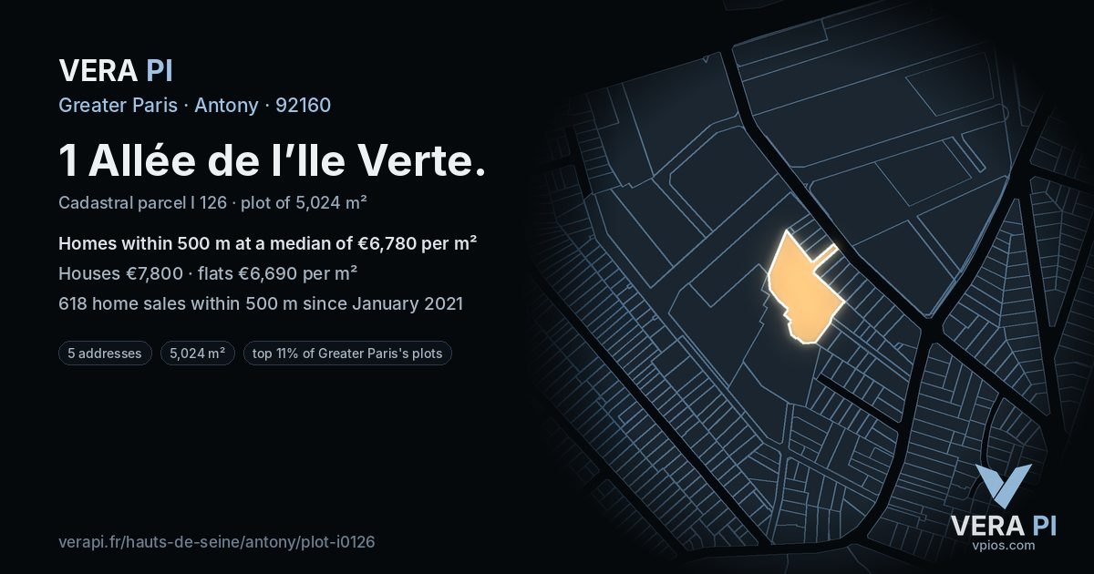 1 Allée de l’Ile Verte, Antony at night – the plot lit, the parcels around coloured by the prices near them