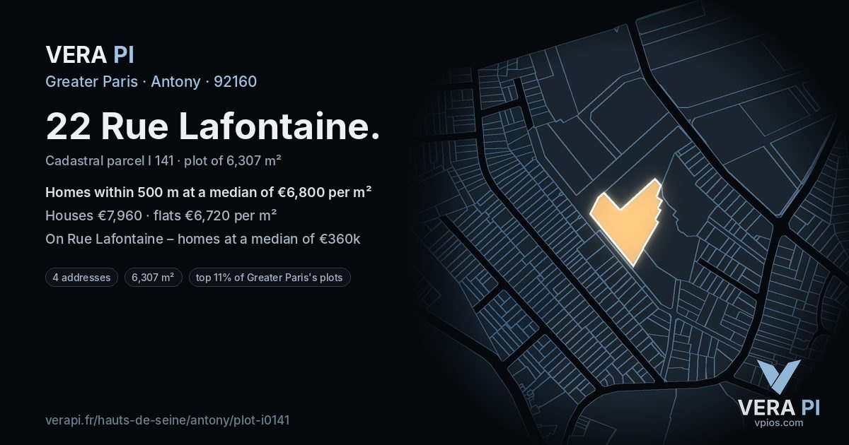 22 Rue Lafontaine, Antony at night – the plot lit, the parcels around coloured by the prices near them