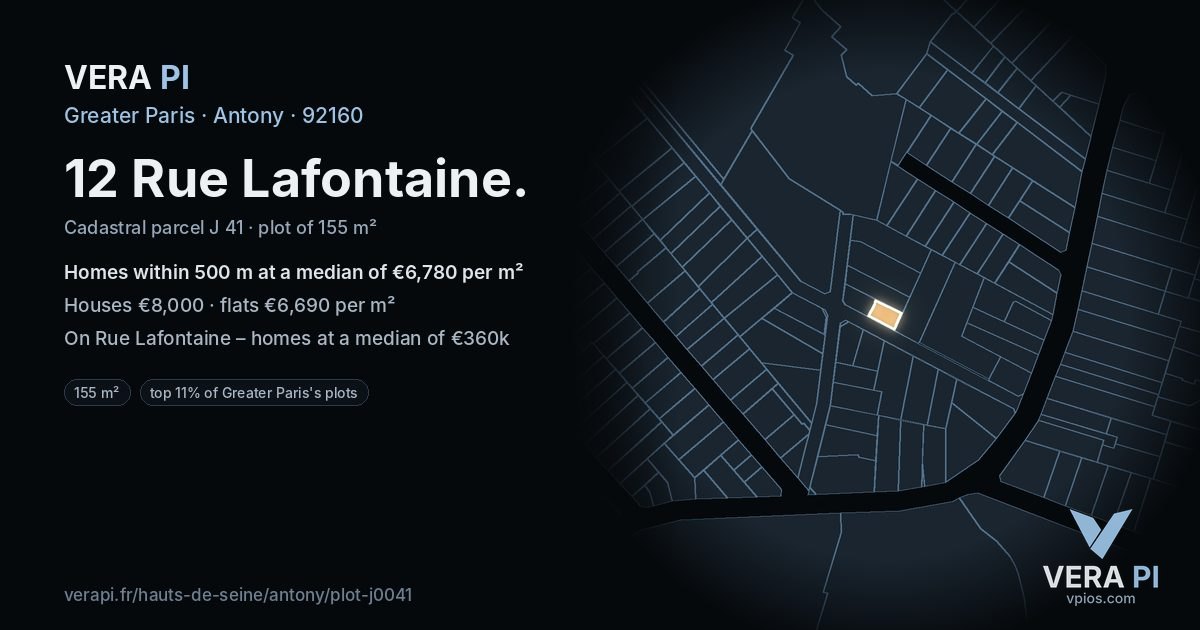12 Rue Lafontaine, Antony at night – the plot lit, the parcels around coloured by the prices near them