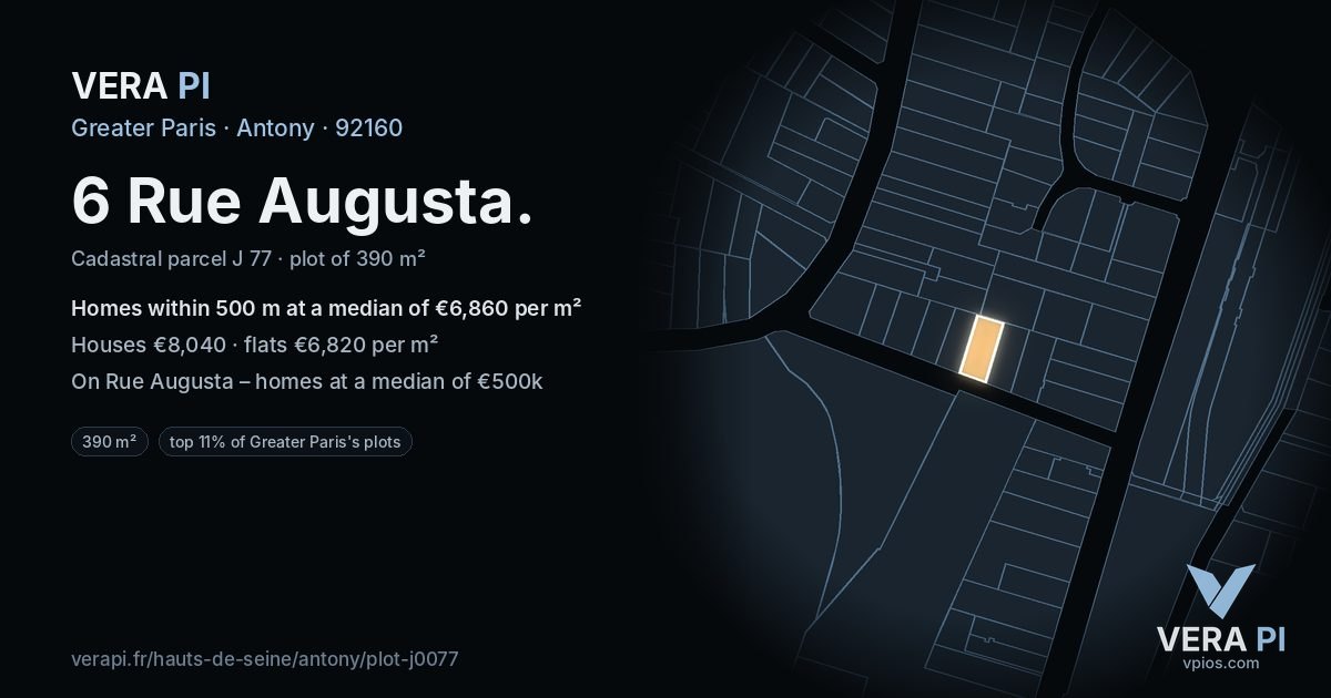 6 Rue Augusta, Antony at night – the plot lit, the parcels around coloured by the prices near them