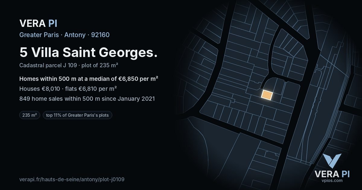 5 Villa Saint Georges, Antony at night – the plot lit, the parcels around coloured by the prices near them